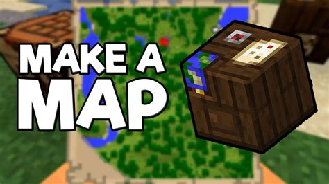 Minecraft How To Make A Map
