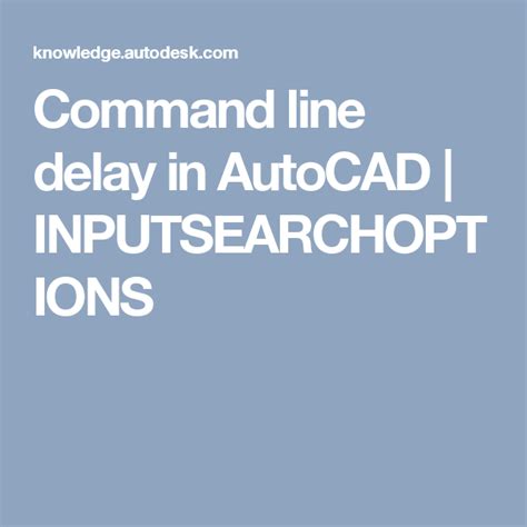 Command Line Delay In Autocad