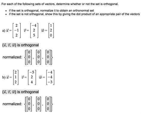 Determine Whether The Set Of Vectors Is Orthogonal Calculator
