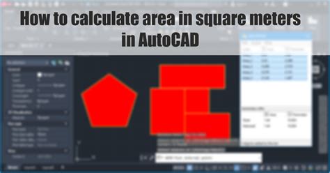How To Calculate Area In Square Meter In Autocad